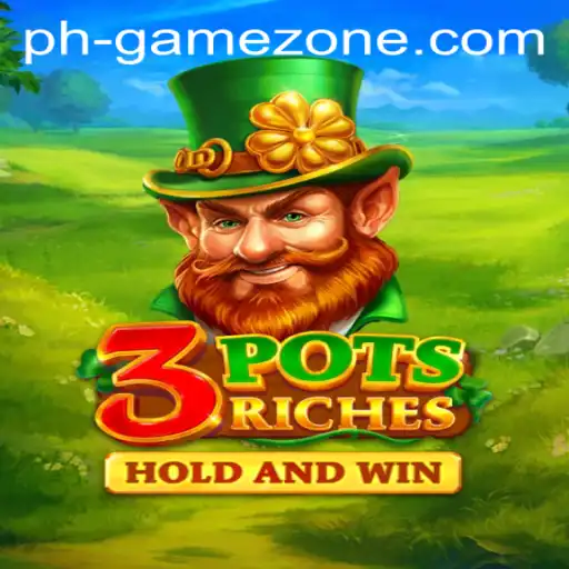 Unveiling the Thrills of 3potsRiches in GAMEZONE