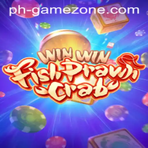 Exploring the Thrills of WinWinFishPrawnCrab in GAMEZONE