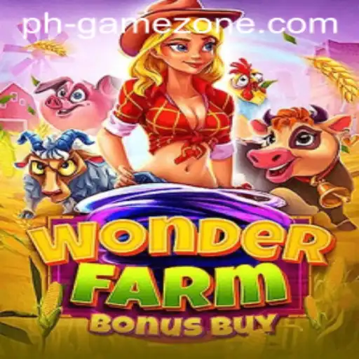 Discover the Magic of WonderFarmBonusBuy: A Deep Dive into GAMEZONE's Latest Sensation